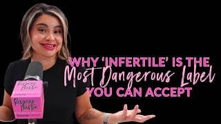 Never Say You Are Infertile. Ever. #fertility #fearlesslyfertile