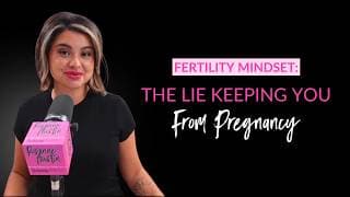 Fertility Mindset: The Lie Keeping You From Pregnancy #fertility #ttc #fearlesslyfertile