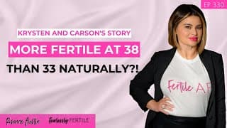 More Fertile at 38 Than 33 Naturally!